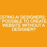 Testing AI designers: is it possible to create a website without a designer?