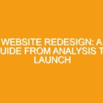 Website redesign: a guide from analysis to launch