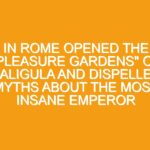 In Rome opened the “Pleasure Gardens” of Caligula and dispelled myths about the most insane emperor