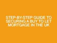 Step-by-Step Guide to Securing a Buy to Let Mortgage in the UK